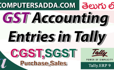 GST Accounting Entries in Tally – Purchase & Sales (CGST,SGST)