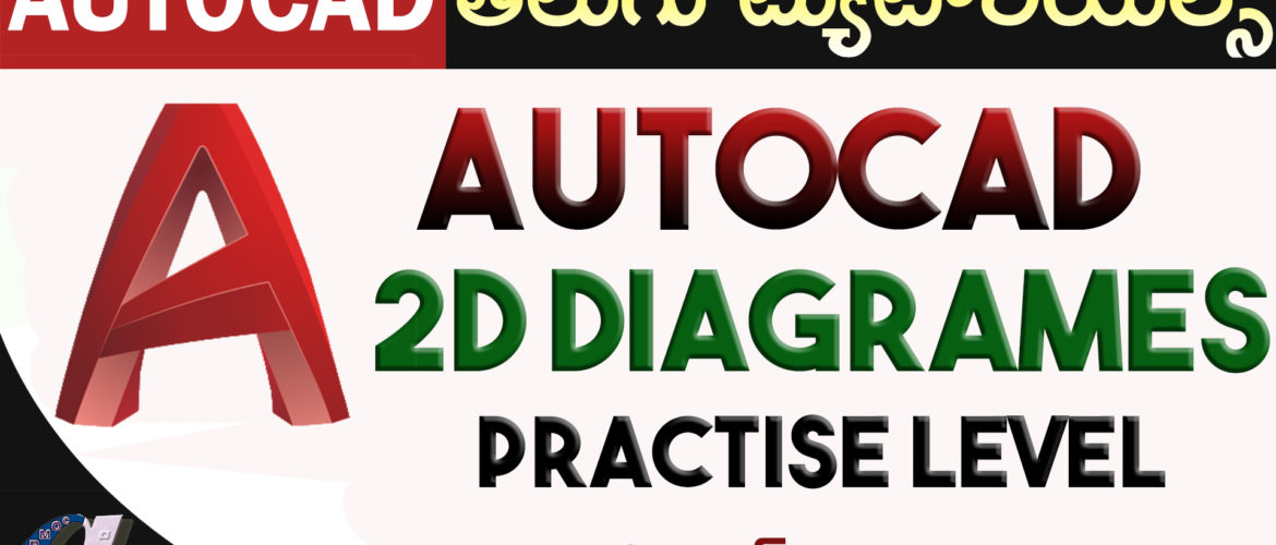 AutoCAD 2D Drawing’s-Page 2 (Basic Level)