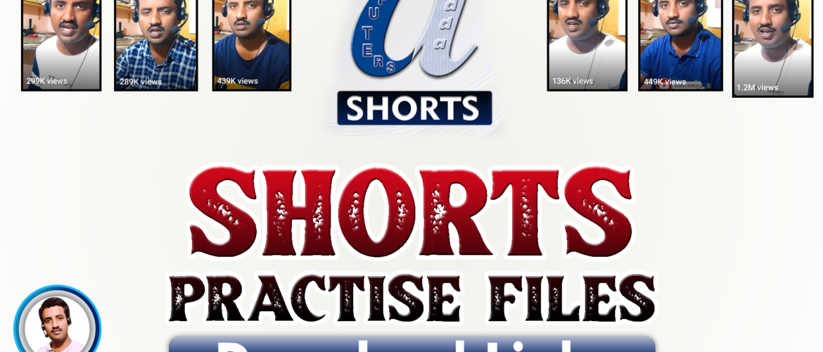 Computers Adda Shorts ( Practice Files Links )