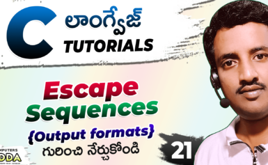 Escape Sequences in  C-Lang ( Telugu ) || Extra Outputs ||