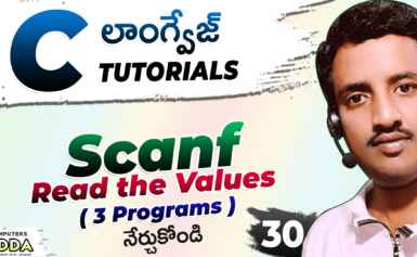 Scanf || Read the Values || C-Lang Telugu  || 3 Programs || Extra Output ||