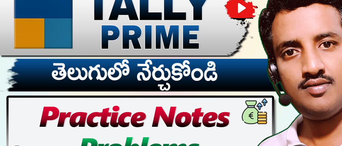 Tally Prime in Telugu Practice Problems ( 28 Groups )